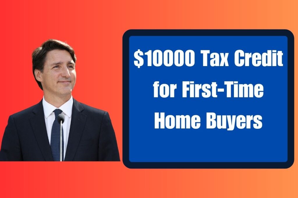 $10000 Tax Credit for First-Time Home Buyers