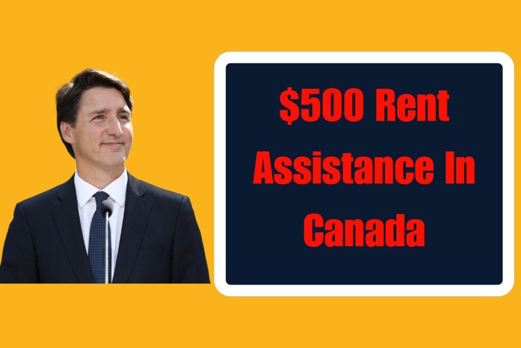 $500 Rent Assistance In Canada