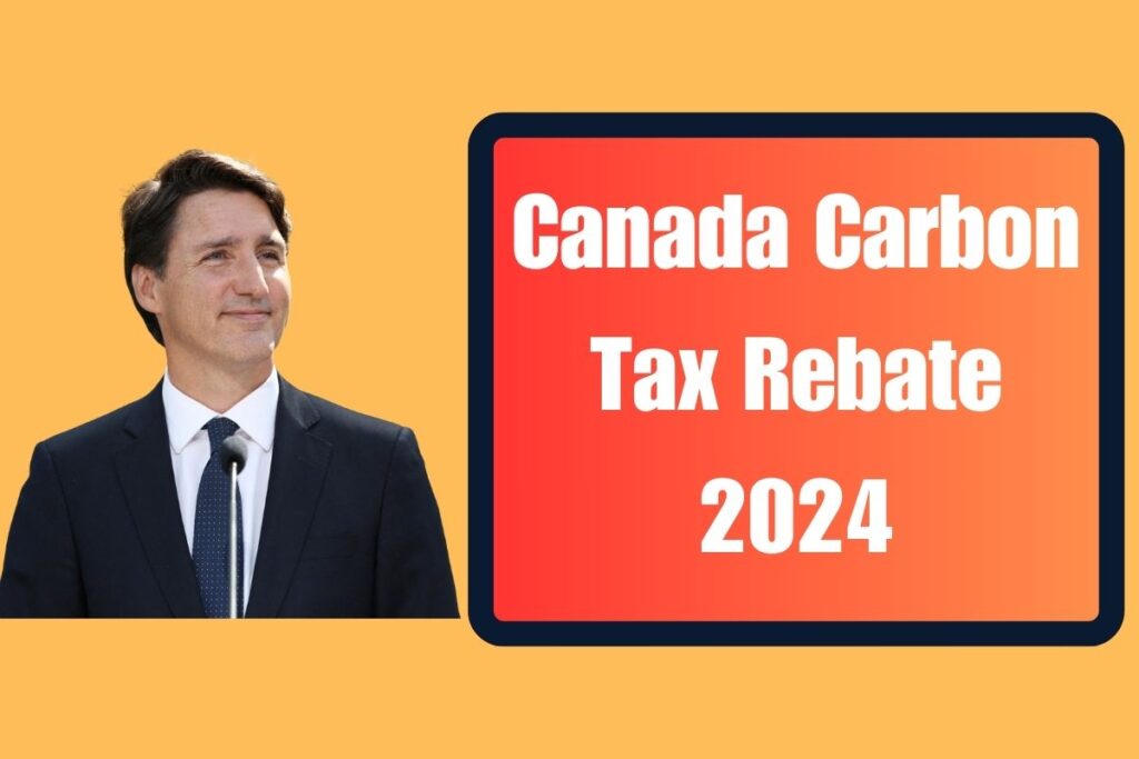 Canada Carbon Tax Rebate 2024