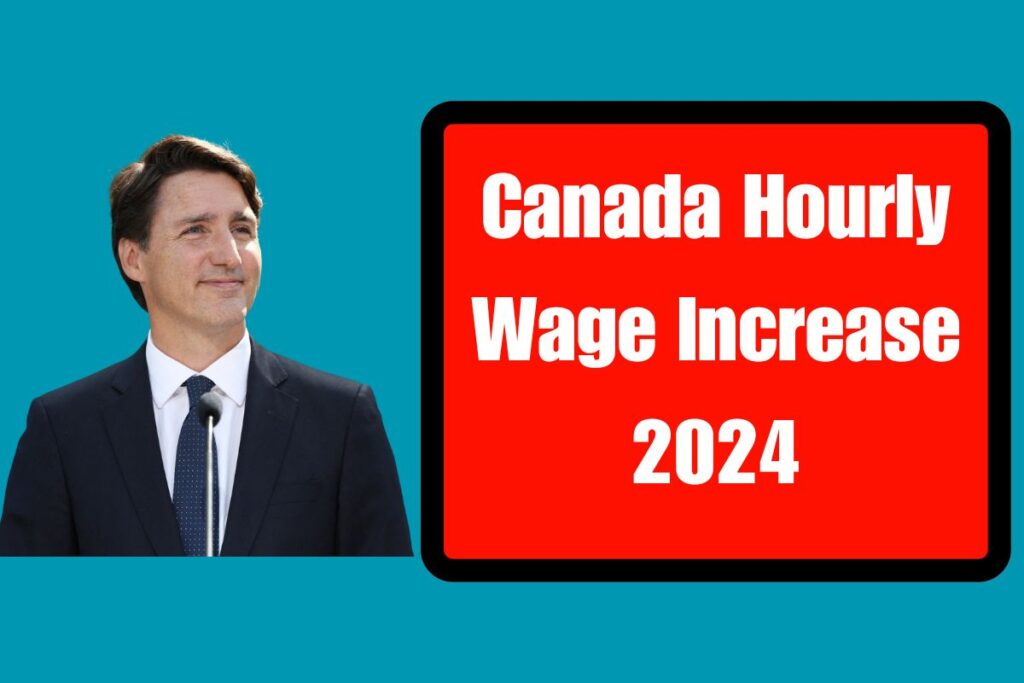 Canada Hourly Wage Increase