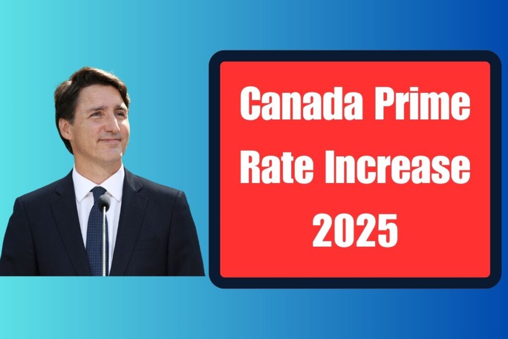 Canada Prime Rate Increase 