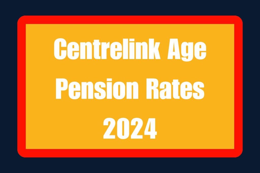 Centrelink Age Pension Rates 