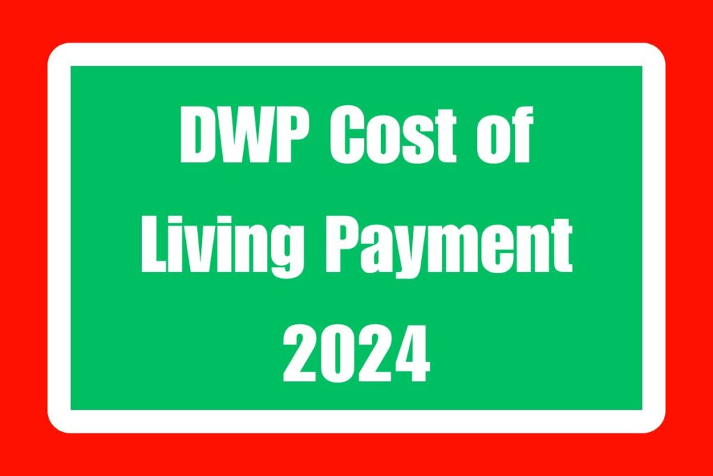 DWP Cost of Living Payment