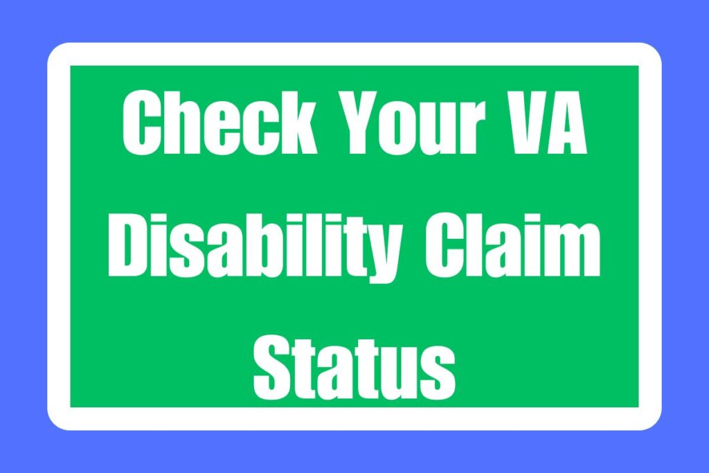 Check Your VA Disability Claim Status